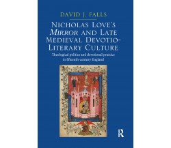 Nicholas Love's Mirror And Late Medieval Devotio-literary Culture - 2019