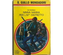Ninna Nanna per l’87° distretto di Ed Mcbain,  1989,  Mondadori