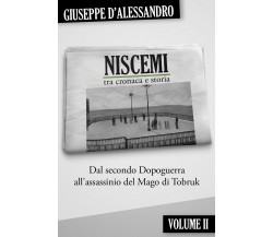 Niscemi tra cronaca e storia Vol. II di Giuseppe D’Alessandro,  2022,  Youcanpri