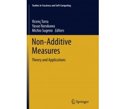 Non-Additive Measures - Vicenc Torra - Springer, 2016