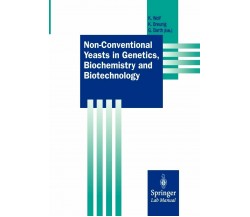 Non-Conventional Yeasts in Genetics, Biochemistry and Biotechnology - 2003