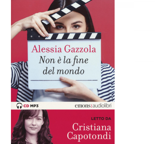 Non è la fine del mondo di Alessia Gazzola - Emons edizioni, 2017