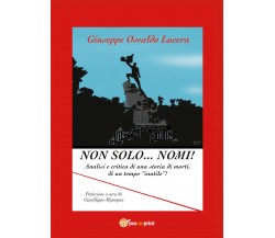 Non solo... nomi! Analisi e critica di una storia di morti, di un tempo «inutile