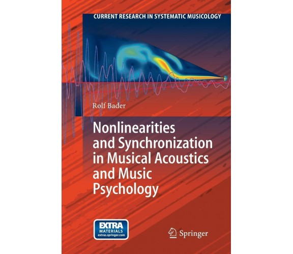 Nonlinearities and Synchronization in Musical Acoustics and Music Psychology