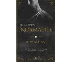 Normalité	 di Noemi Nappo,  2020,  Genesis Publishing