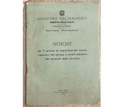 Norme per il servizio di ripartizione dei veicoli, copertoni, altri attrezzi e c