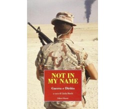 Not in my name - Linda Bimbi - Editori Riuniti,2003 - A