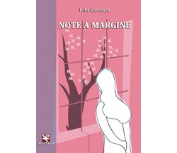 Note a margine	 di Rita Garofalo,  Algra Editore