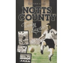 Notts County: The Tommy Lawton Era - Edward Giles - Desert Island, 2020 