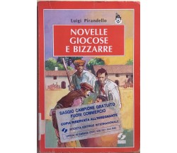 Novelle giocose e bizzarre di Luigi Pirandello, 1998, SEI