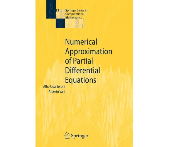 Numerical Approximation of Partial Differential Equations - Springer, 2008
