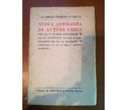 Nuova antologia di autori greci - Emilio Pasetto - Bemporad - 1926 - M