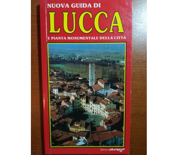 Nuova guida di Lucca - AA.VV - Plurigraf - 1994 - M