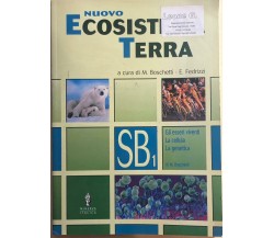 Nuovo ecosistema Terra SA-SB1-SB2-ST1-ST2 di Aa.vv., 2004, Minerva Italica