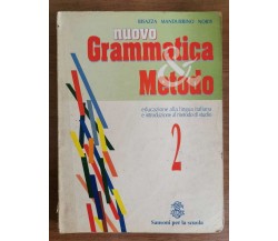 Nuovo grammatica & metodo 2 - AA. VV. - Sansoni - 1999 - AR