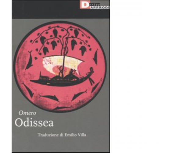 ODISSEA di OMERO - DeriveApprodi editore, 2005