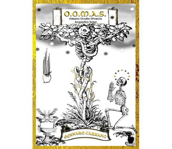 O.O.M.A.S + Omnes Oculis Mortis Aequales Sunt + di Gennaro Carrano,  2020,  Youc