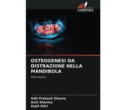 OSTEOGENESI DA DISTRAZIONE NELLA MANDIBOLA - Sapienza, 2021