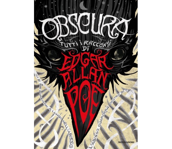 Obscura. Tutti i racconti -  Edgar Allan Poe - Mondadori, 2018