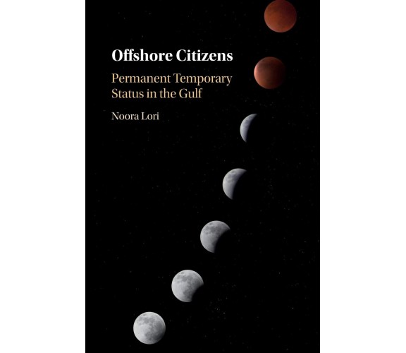 Offshore Citizens - Noora Lori - Cambridge, 2021