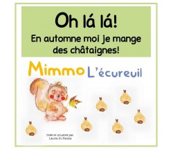 Oh lá lá! En automne moi je mange des châtaignes! (Di Palma, 2017, Youcanprint)