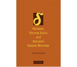 Olympic Victor Lists and Ancient Greek History - Paul Christesen - 2022