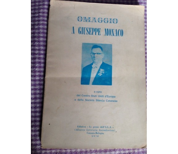 Omaggio a Giuseppe Monaco - AA.VV - Le penne dell'ALA - 1970 - M