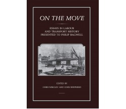 On the Move - Chris Wrigley - BLOOMSBURY, 1991