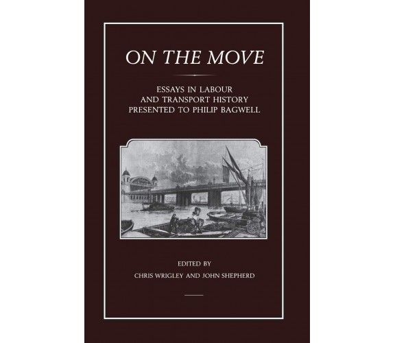 On the Move - Chris Wrigley - BLOOMSBURY, 1991