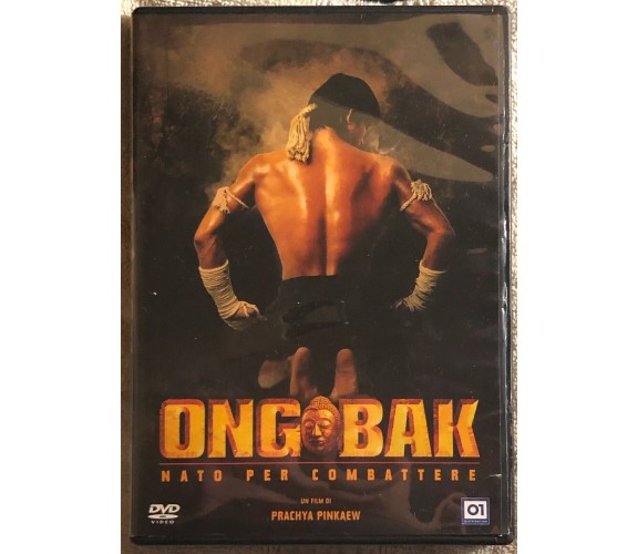 Ong-Bak - Nato per combattere DVD di Prachya Pinkaew,  2003,  01 Distribution