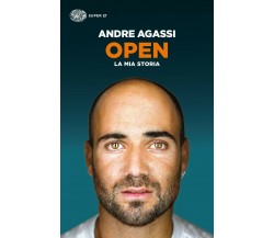 Open. La mia storia - Andre Agassi - Einaudi, 2015