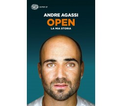 Open. La mia storia - Andre Agassi - Einaudi, 2015
