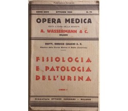 Opera medica nr.72 1933 Libro I di AA.VV., Ettore Sormani Milano