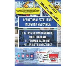 Operational Excellence - Industria Meccanica I 12 Passi per Implementare Corrett