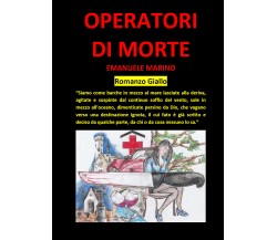 Operatori di morte di Emanuele Marino,  2022,  Youcanprint