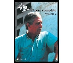 Opere Complete Volume II di Silo, 2003, Ass. Multimage
