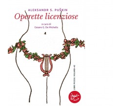 Operette licenziose di Aleksandr Sergeevic Puskin, 2022, Voland