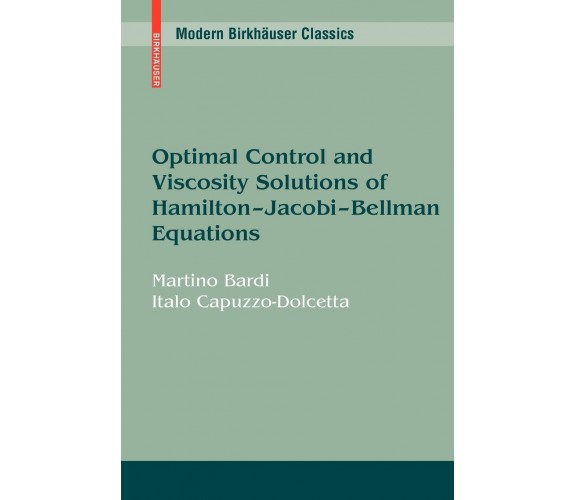 Optimal Control and Viscosity Solutions of Hamilton-Jacobi-Bellman Equations