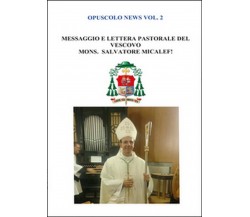 Opuscolo news Vol.2 , Salvatore Sottile,  2014,  Youcanprint