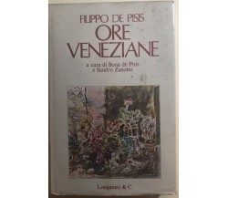 Ore veneziane di Filippo De Pisis,  1974,  Longanesi E C.
