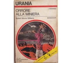 Orrore alla miniera di Robert Moore Williams, 1971, Mondadori