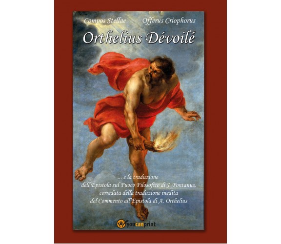 Orthelius Dévoilé di Compos Stellae, Offerus Criophorus,  2021,  Youcanprint