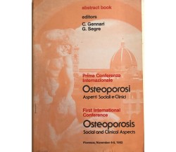 Osteoporosi Aspetti sociali e clinici	di Aa.vv., 1983, Abstract Book