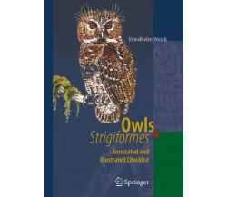 Owls (Strigiformes) - Friedhelm Weick - Springer, 2010