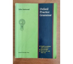 Oxford Practice Grammar - J. Eastwood - Oxford - 1993 - AR
