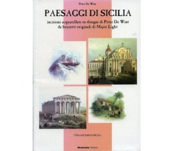 PAESAGGI DI SICILIA.  Peter De Wint / Major Light. I Grandi Libri. Brancato edit