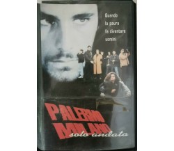 PALERMO MILANO SOLO ANDATA,  VHS  - ER