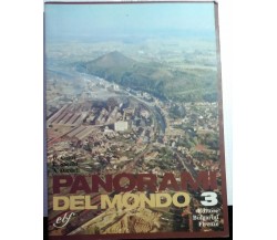 PANORAMI DEL MONDO - CONTI/SACCHI/DANIELI - BULGARINI - 1990 -M