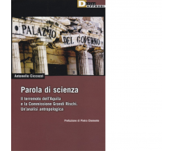 PAROLA DI SCIENZA. di ANTONELLO CICCOZZI - DeriveApprodi editore,2013