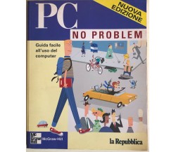 PC no problem di AA.VV., 1999, La Repubblica